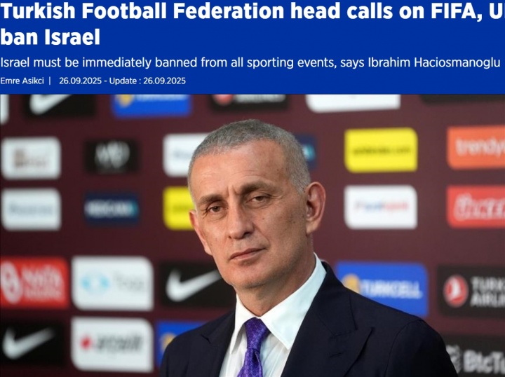 土耳其足協(xié)要求全面禁賽以色列，已致信FIFA、UEFA及全球各足協(xié)